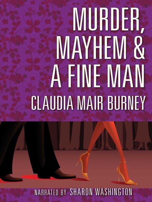 Cover image for Murder, Mayhem, and a Fine Man